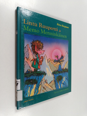 Ritva Bergman : Lintu Ruupertti ja Memo Menninkäinen