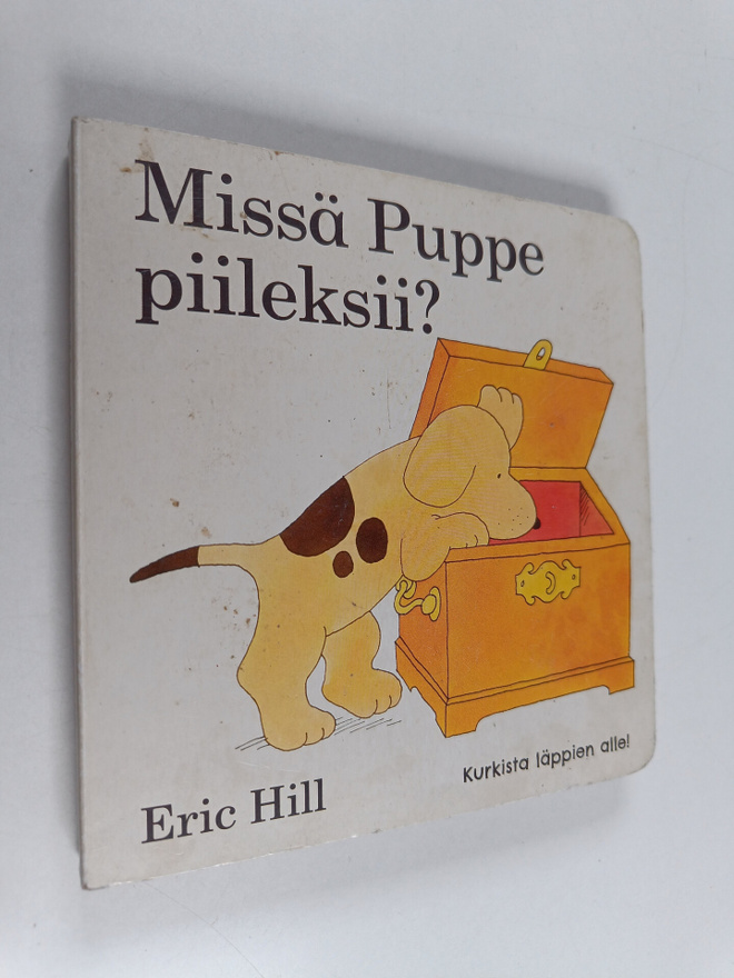 Eric Hill : Missä Puppe piileksii?
