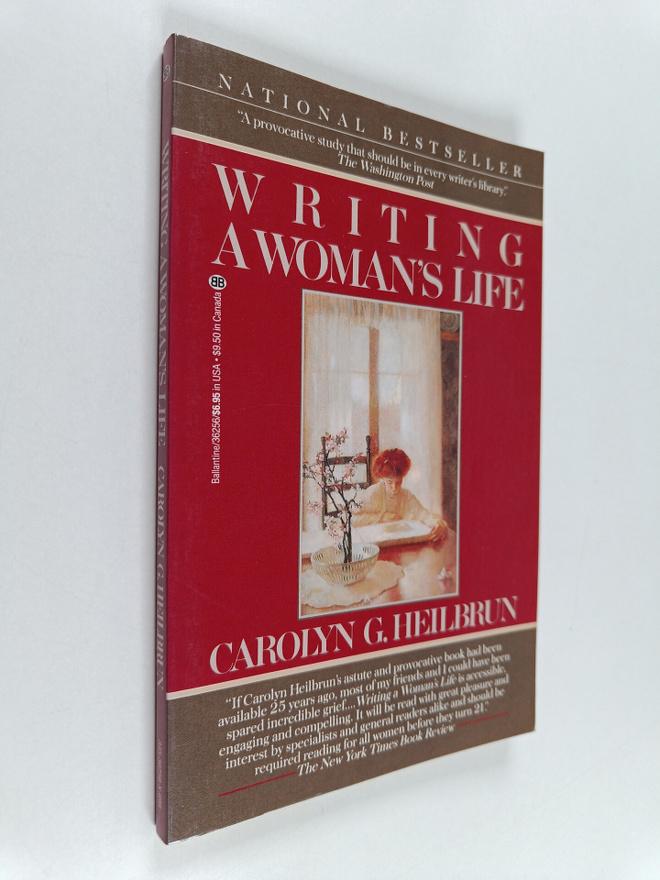 Carolyn G. Heilbrun : Writing a Woman's Life