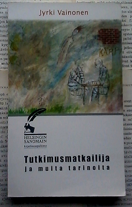 Jyrki Vainonen - Tutkimusmatkailija ja muita tarinoita