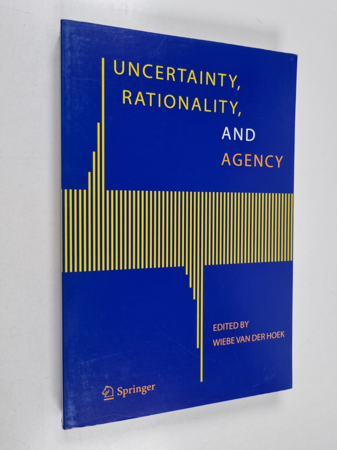 Wiebe van der Hoek : Uncertainty, Rationality, and Agency