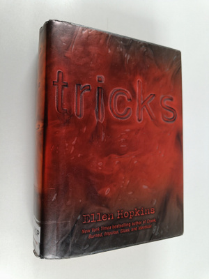 Ellen Hopkins : Tricks