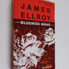 James Ellroy : Blodröd måne - pikkukuva 1