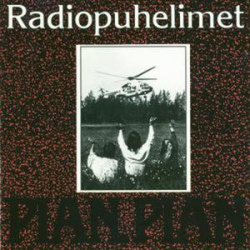 Radiopuhelimet - Pian, Pian (CD)