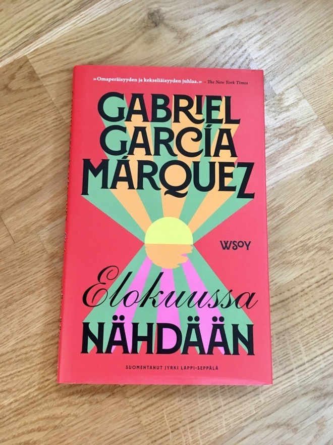 Gabriel García Márquez - Elokuussa nähdään (UUSI)
