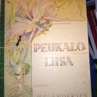 H. C. Andersen : PEUKALO - LIISA ( 1p. 1944) SIS POSTIKULU - pikkukuva 1