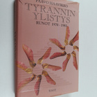 Paavo Haavikko : Tyrannin ylistys : runot 1970-1981 - pikkukuva 1