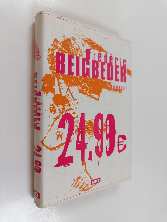 Frederic Beigbeder : 24,99 euroa