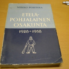 Mikko Pohtola: Etelä-Pohjalainen osakunta 1928 - 1958 - pikkukuva 1