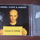 Herra Ylppö & Ihmiset: Pojat ei tanssi CD - pikkukuva 1