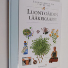 Ilona (suom.) Sevelius : Luontoäidin lääkekaappi - pikkukuva 1