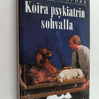 Roger Mugford : Koira psykiatrin sohvalla : ymmärrystä ko... - pikkukuva 1