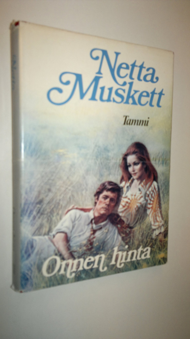 Netta Muskett : Onnen hinta