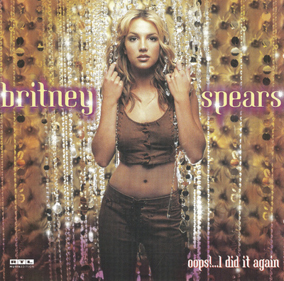 Britney Spears • Oops I Did It Again CD