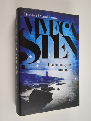 Viveca Sten : I sanningens namn