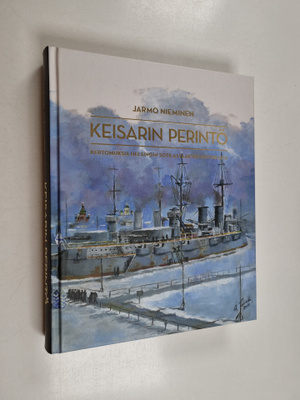 Jarmo Nieminen : Keisarin perintö - Kertomuksia Helsingin...