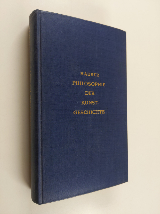Arnold Hauser : Philosophie der Kunstgeschichte