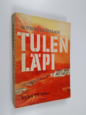 Sven Lidman : Tulen läpi