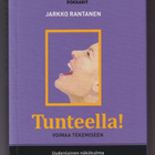 Jarkko Rantanen: Tunteella! - pikkukuva 1