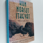Jeffrey Moussaieff Masson : Kun norsut itkevät : eläinten... - pikkukuva 1