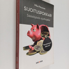 Mika Pesonen : Sijoituspokkari : säästäjästä sijoittajaksi - pikkukuva 1