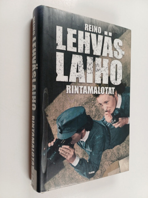 Reino Lehväslaiho : Rintamalotat