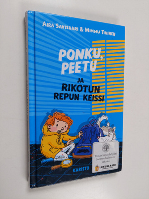 Aira Savisaari : Ponku, Peetu ja rikotun repun keissi