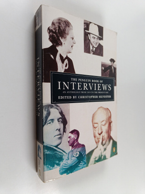 Christopher Silvester : The Penguin book of interviews : ...