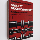 Olavi Riihinen : Rautatieläisten liiton historia 1 - Vaik... - pikkukuva 1