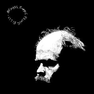 Bonnie Prince Billy: Beware -cd (uusi/muoveissa)