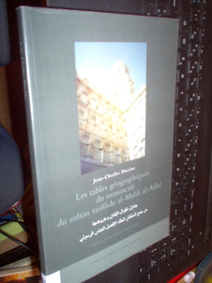 Ducene : Les Tables geographiques du manuscrit du sultan ...