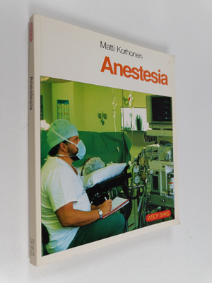 Matti Korhonen : Anestesia