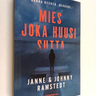 Janne Ramstedt ym. : Mies joka huusi sutta - pikkukuva 1