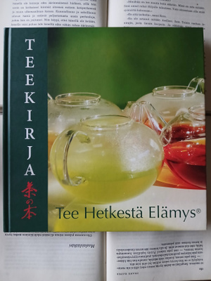 Teekirja: tee hetkestä elämys (sid.)