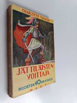 Charlotte Tucker : Jättiläisten voittaja