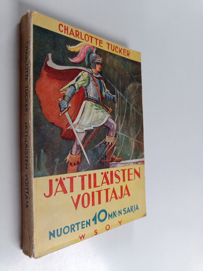 Charlotte Tucker : Jättiläisten voittaja