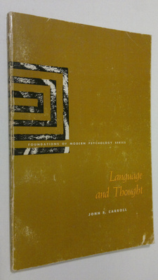 John B. Carroll : Language and Thought