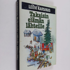 Leevi Karsikas : Takaisin elämän lähteille - pikkukuva 1