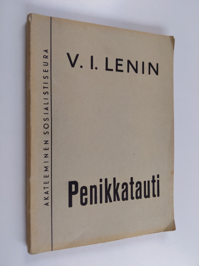 V. I. Lenin : Penikkatauti : "vasemmistolaisuus" lastenta...
