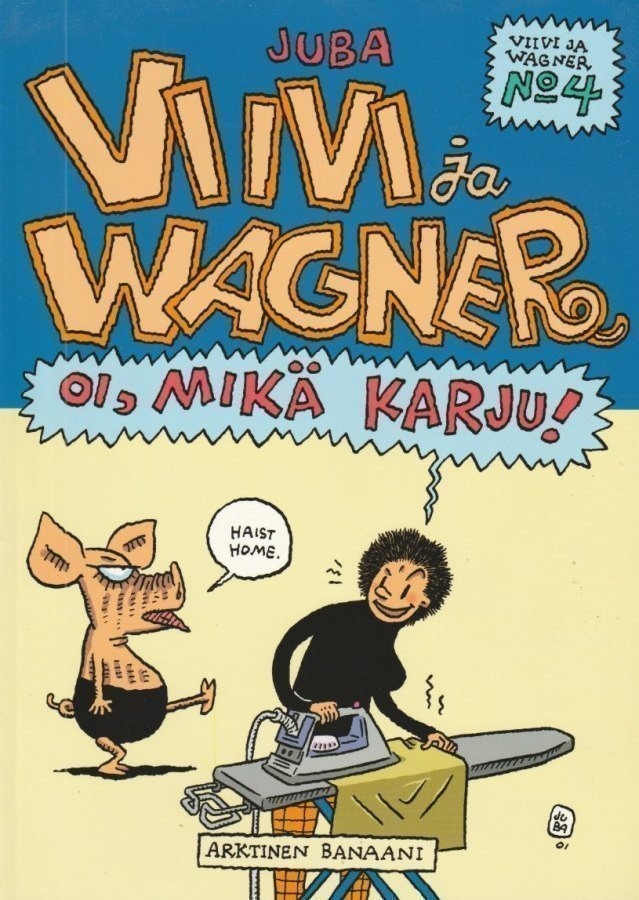 Juba: Oi, mikä karju!