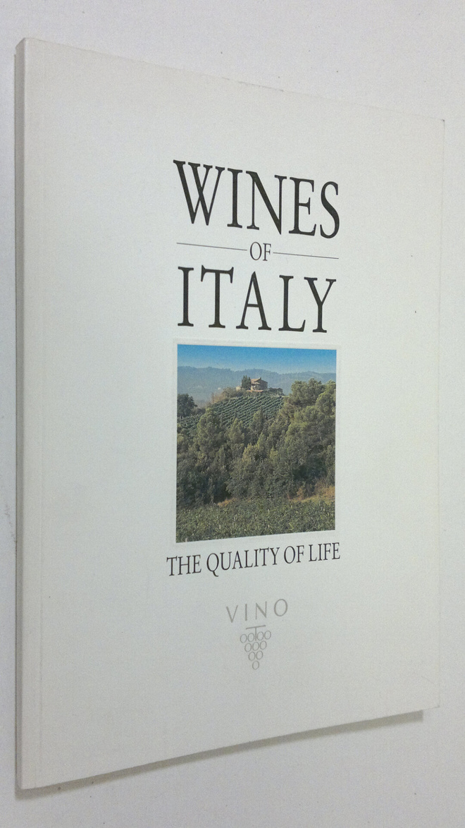 Burton Anderson : Wines of Italy : Vino, the quality of life