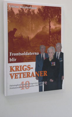 Göran Westerlund : Frontsoldaterna blir krigsveteraner : ...