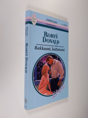 Robyn Donald : Rakkaani, kaltaiseni