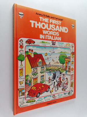 Heather Amery ym. : The First 1000 Words in Italian