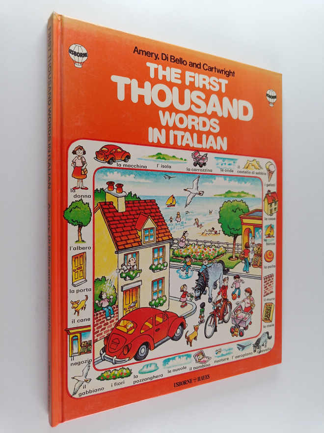 Heather Amery ym. : The First 1000 Words in Italian
