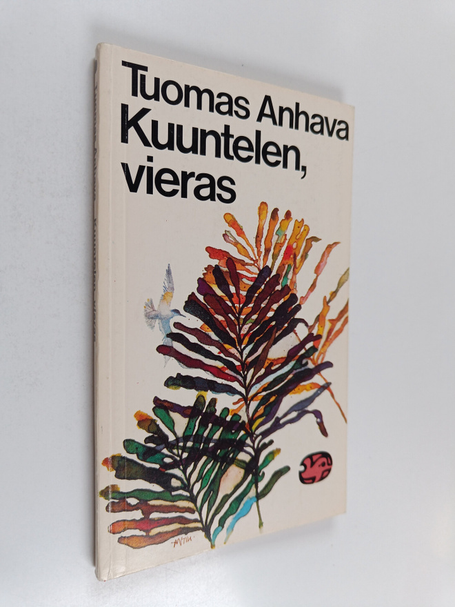 Tuomas (valik.) Anhava : Kuuntelen, vieras : valikoima kl...