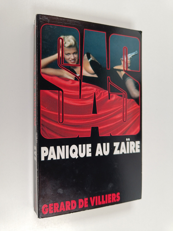 Gerard De Villiers : Panique au Zaire