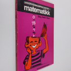 Stieg Mellin Olsen : Undervisningsprosjekter i matematikk... - pikkukuva 1