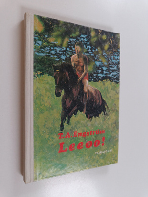 T. A. Engström : Leeoo!