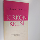 Osmo Tiililä : Kirkon kriisi - pikkukuva 1